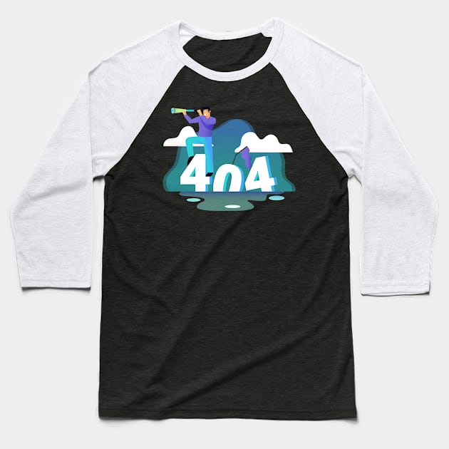 404 Error Baseball T-Shirt by Mako Design 